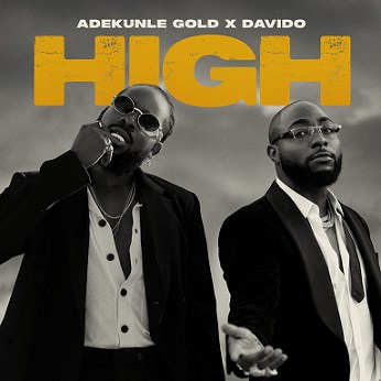 Adekunle Gold - High ft Davido