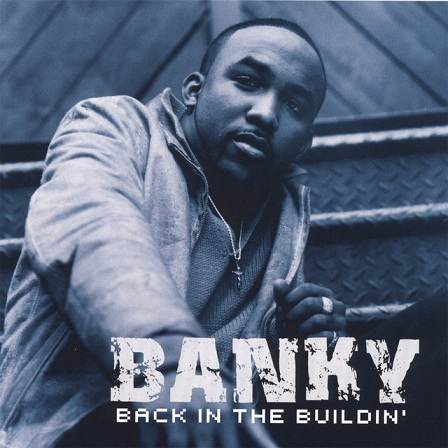 Banky W Back In The Buildin Album