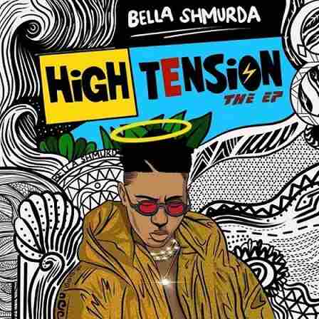 Download Bella Shmurda High Tension EP mp3
