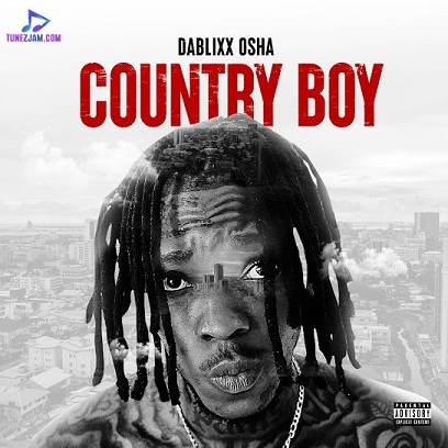 DaBlixx Osha Country Boy Album