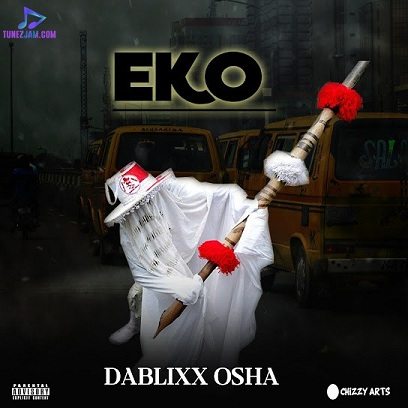DaBlixx Osha Eko Album