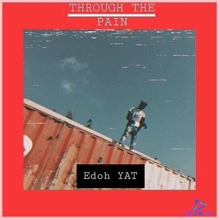 Download Edoh YAT Through The Pain Album mp3