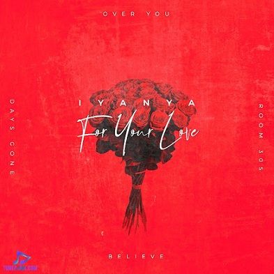 Download Iyanya For Your Love EP Album mp3