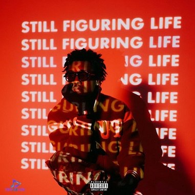 Download Kayode Still Figuring Life EP Album mp3