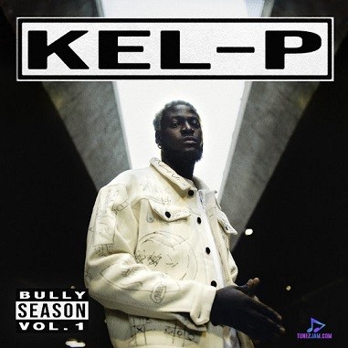 Kel P Bully Season Vol.1 EP Album
