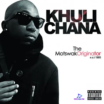 Download Khuli Chana Motswakoriginator Album mp3