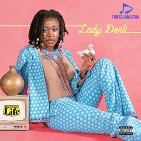 Lady Donli - Confidence And Feeling Cool ft Solis