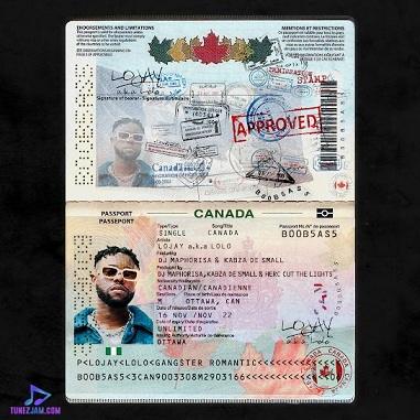Lojay - Canada ft DJ Maphorisa, Kabza De Small