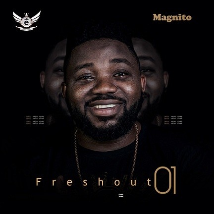 Download Magnito Freshout 01  EP Album mp3