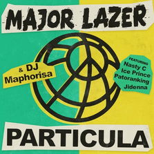 Major Lazer - Particula ft Nasty C, DJ Maphorisa, Ice Prince, Patoranking & Jidenna