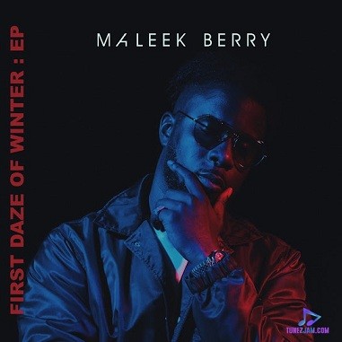 Maleek Berry - What If