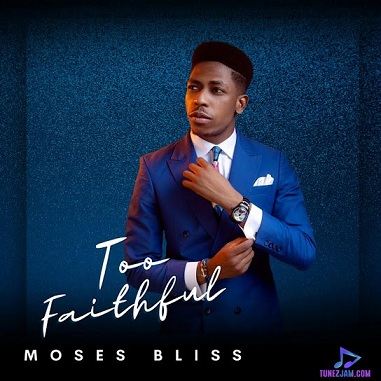 Moses Bliss - Perfection ft Festizie