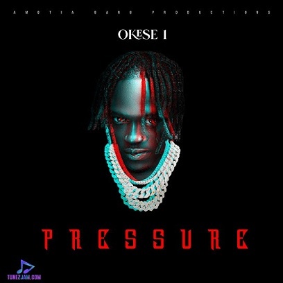 Okese1 Pressure EP Album