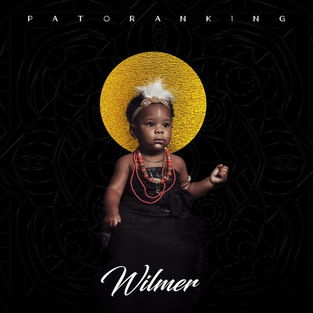 Patoranking Wilmer Album