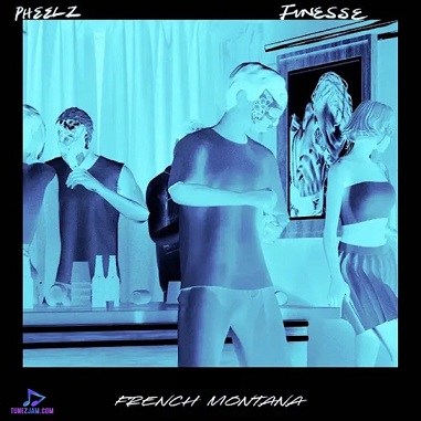 Pheelz - Finesse (Remix) ft French Montana