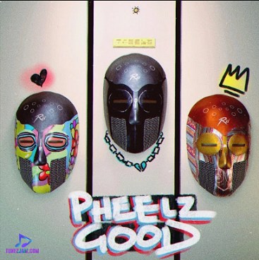 Pheelz Pheelz Good Album