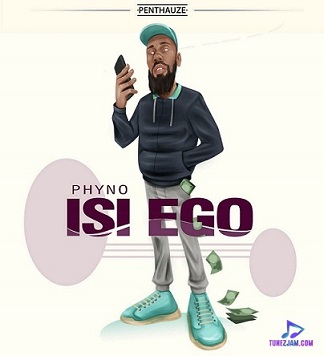 Phyno - Isi Ego