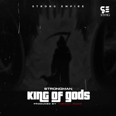 Strongman - King Of Gods