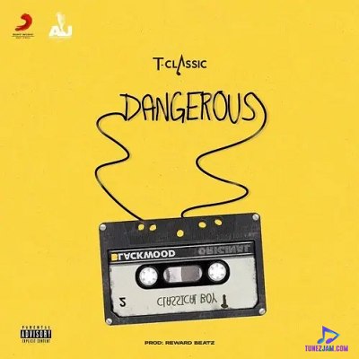 T Classic - Dangerous