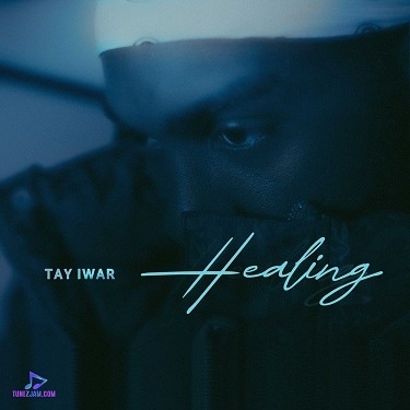 Tay Iwar - Healing