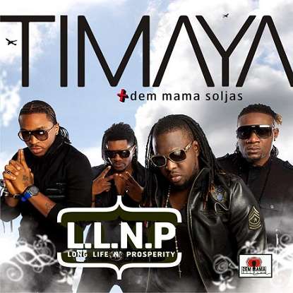 Download Timaya L.L.N.P (Long Life N' Prosperity) Album mp3